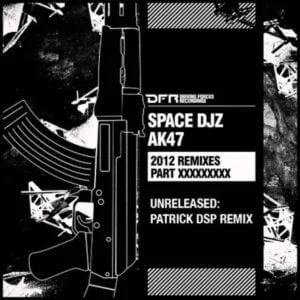 AK​-​47 Remix / Unreleased