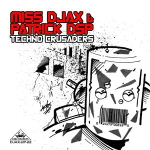 Techno Crusaders LP / DJAXUP022