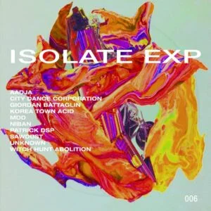Isolation / Isolation EXP006
