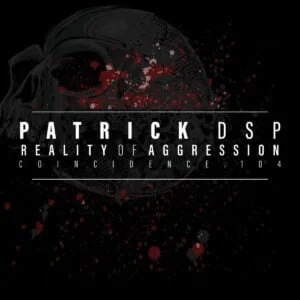 Reality of Aggression EP